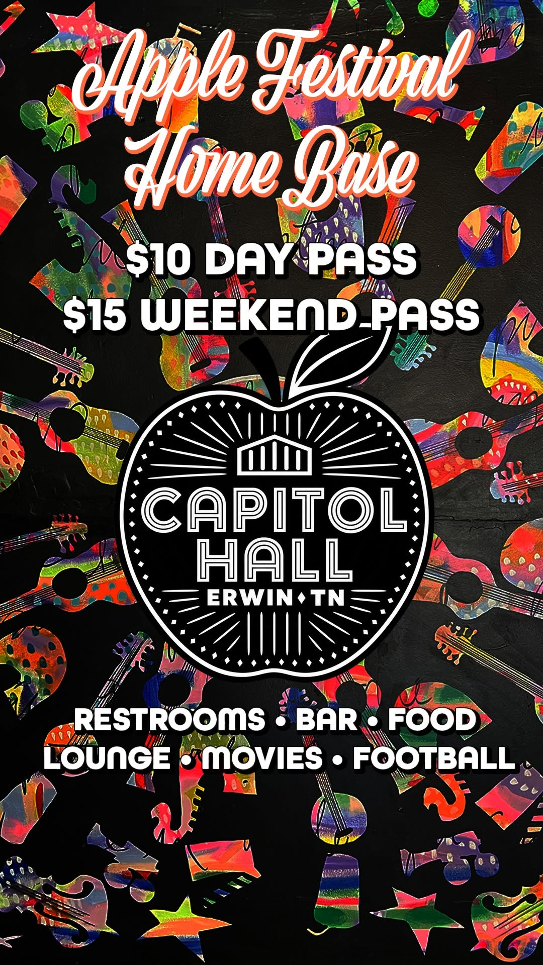 Apple Festival Home Base at Capitol Hall: $10 day pass or $15 weekend pass, with restrooms, bar, food, lounge, movies, and football